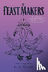 Clarke, H. A. - The Feast Makers