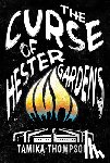 Thompson, Tamika - The Curse of Hester Gardens