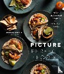Simon, Joanie - Picture Perfect Food