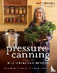 Schneider, Angi - Pressure Canning for Beginners