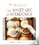 Schiff, Caroline - The Sweet Side of Sourdough