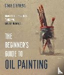 Stephens, Craig - The Beginner's Guide to Oil Painting