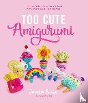 Santos, Jennifer - Too Cute Amigurumi