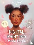 Tepes, Sara - The Beginner's Guide to Digital Painting