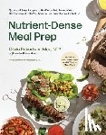 Robertson-Moe, Olivia - Nutrient-Dense Meal Prep