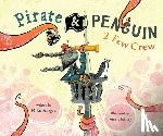 Allegra, Mike - Pirate & Penguin 2 Few Crew