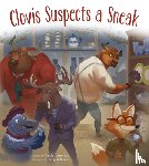 Aronson, Katelyn - Clovis Suspects a Sneak