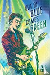 Corey, M.E. - Out of Blue Comes Green