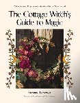 Lemmon, Suzanne - The Cottage Witch's Guide to Magic