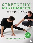Cybulski, Bobby Riley and John - Stretching for a Pain-Free Life