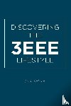 Nelson, Joel - Discovering the 3EEE Lifestyle