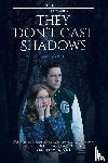 Leone, Bob - They Don't Cast Shadows