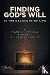 Hyskell, Mark - Finding God's Will