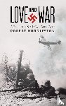 Huddleston, Robert - Love and War