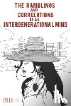 G, Billie - The Ramblings and Correlations of an Intergenerational Mind