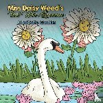 Godkin, Charlotte - Miss Daisy Weed's Heat Wave Experience