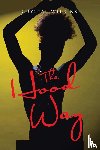 Wilkins, Crystal - The Hood Way