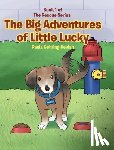Gehring-Kevish, Paula - The Big Adventures of Little Lucky