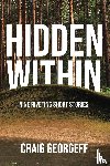 Georgeff, Craig - Hidden Within