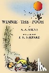 Milne, A. A. - Winnie-The-Pooh: Facsimile of the Original 1926 Edition With Illustrations