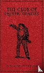 Chesterton, G K - The Club of Queer Trades