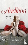 Warren, Skye, Wilde, Amelia - Audition