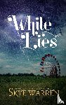 Warren, Skye - White Lies