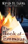 St Jarre, Kevin - The Book of Emmaus