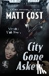 Cost, Matt - City Gone Askew