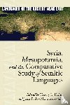  - Syria, Mesopotamia, and the Comparative Study of Semitic Languages
