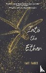 Banks, Kate - Into the Ether