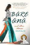 Shapard, Robert - Bare Ana and Other Stories