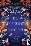 Crawford, Katherine Scott - The Miniaturist's Assistant
