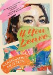 Hutton, Margaret - If You Leave