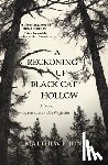 Jones, Matthew F. - A Reckoning Up Black Cat Hollow