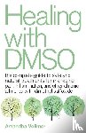 Vollmer, Amandha Dawn - Healing with DMSO