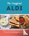 Hurt, Jeanette - The Unofficial ALDI Cookbook