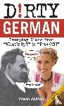 Chaffey, Daniel - Dirty German: Second Edition
