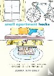 Mahoney, Jenna - Small Apartment Hacks