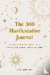 Johnson, Berni - The 369 Manifestation Journal