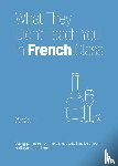 Clautrier, Adrien, Rowe, Henry - What They Didn't Teach You in French Class