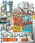Sherfy, Mikayla - Brooklyn Bound: A Coloring Book: Including Williamsburg, Prospect Park, Coney Island, and More