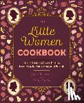 Bergstrom, Jenne, Osada, Miko - The Little Women Cookbook