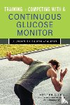Allen, Hunter - Training and Competing with a Continuous Glucose Monitor
