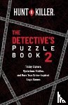 Hunt A Killer - Hunt a Killer: The Detective's Puzzle Book 2