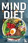 Moon, Maggie - The MIND Diet: 2nd Edition
