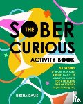 Davis, Niesha - The Sober Curious Activity Book
