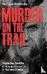Kaminsky, Michelle - Murder on the Trail