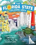 Reynolds, Kara Voorhees - The Florida State Coloring Book: Landmarks and Landscapes to Color from the Sunshine State