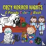 Editors Of Ulysses Press - Cozy Horror Nights